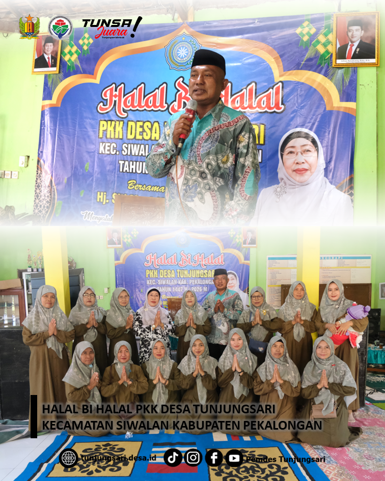 KEGIATAN HALAL BI HALAL PKK DESA TUNJUNGSARI